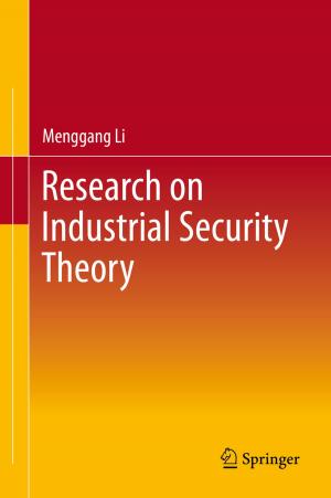 Cover of the book Research on Industrial Security Theory by Mohammed Rafiq Abdul Kadir