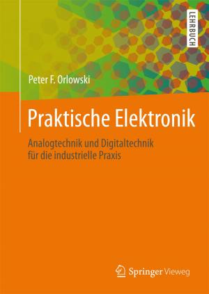 Cover of the book Praktische Elektronik by Frank Edler, Michael Soden, René Hankammer