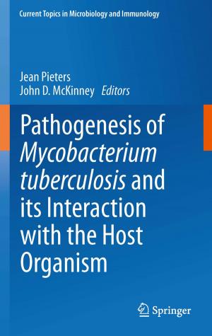 Cover of the book Pathogenesis of Mycobacterium tuberculosis and its Interaction with the Host Organism by Christian Bär, Jens Fiege, Markus Weiß