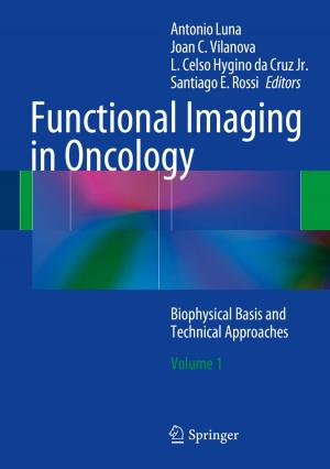 Cover of the book Functional Imaging in Oncology by Andrea Janes, Giancarlo Succi