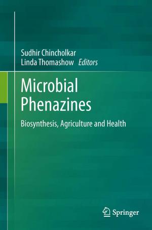 Cover of the book Microbial Phenazines by F. Frasson, G.P. Marzoli, G. Fugazzola, S. Vesentini, G. Mangiante, R. Maso