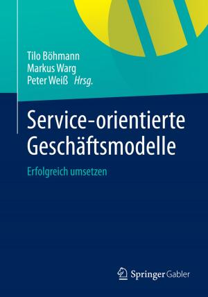 Cover of the book Service-orientierte Geschäftsmodelle by Junjie Wu