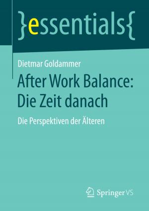Cover of the book After Work Balance: Die Zeit danach by Ansgar Mayer
