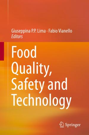 Cover of the book Food Quality, Safety and Technology by J. D. Pickard, C. Di Rocco, V. V. Dolenc, R. Fahlbusch, J. Lobo Antunes, M. Sindou, N. de Tribolet, C. A. F. Tulleken, M. Vapalahti