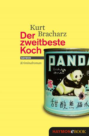 Cover of the book Der zweitbeste Koch by Bernhard Aichner