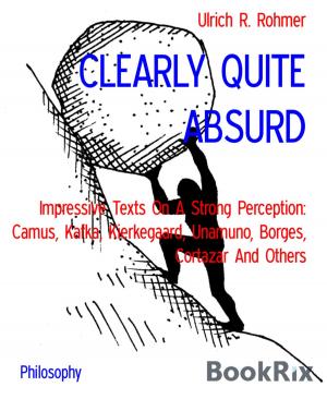 Cover of the book CLEARLY QUITE ABSURD by Mattis Lundqvist