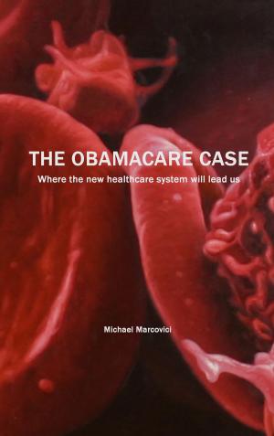 Book cover of The Obamacare Case