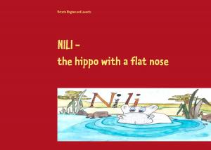 Cover of the book Nili - the hippo with a flat nose by Günter Wülfrath