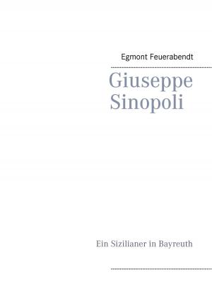 Cover of the book Giuseppe Sinopoli by Josephine Siebe