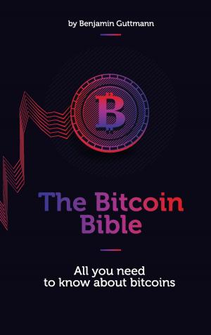 Cover of the book The Bitcoin Bible by Claudia Wetzel