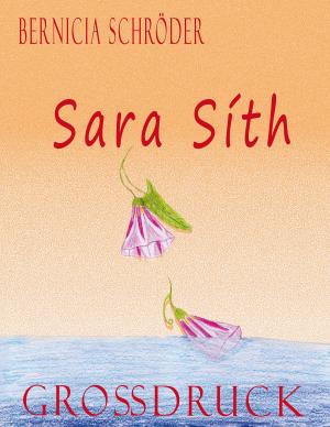 Cover of the book Sara Síth by Cora Gofferjé, Christina Groth