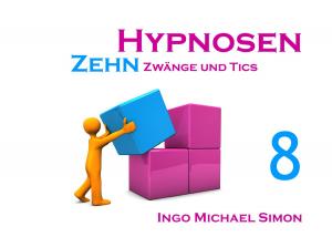 Cover of the book Zehn Hypnosen. Band 8 by Jörg Becker