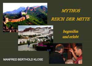 Cover of the book Mythos Reich der Mitte by Martina Klant
