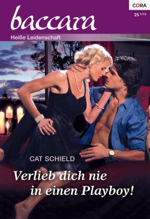 Cover of the book Verlieb dich nie in einen Playboy! by Diane Gaston