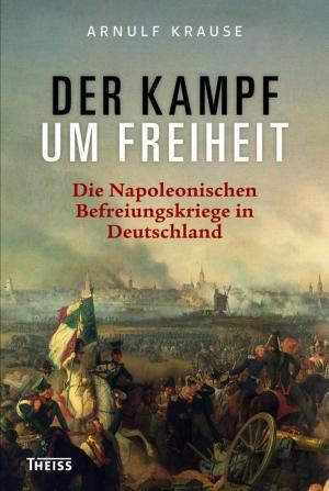 Book cover of Der Kampf um Freiheit