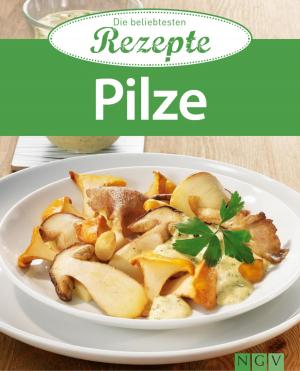 Cover of the book Pilze by Naumann & Göbel Verlag