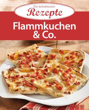Cover of the book Flammkuchen & Co. by Naumann & Göbel Verlag