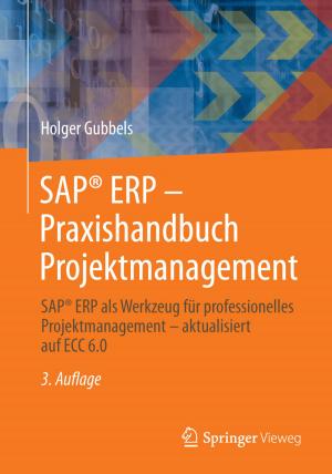Cover of the book SAP® ERP - Praxishandbuch Projektmanagement by Michael Treier, Thorsten Uhle
