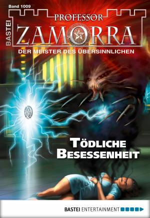 Cover of the book Professor Zamorra - Folge 1009 by Caroline Thanneck