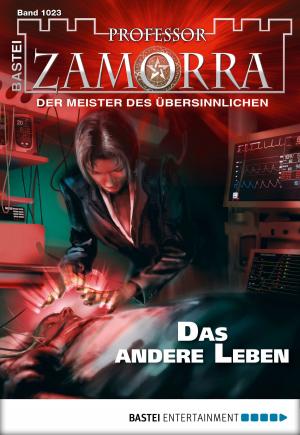 Cover of the book Professor Zamorra - Folge 1023 by Theodor J. Reisdorf
