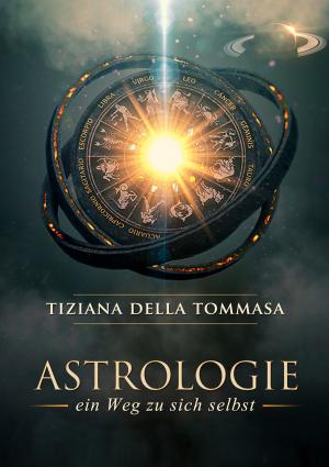 Cover of the book Astrologie by Ilona E. Schwartz