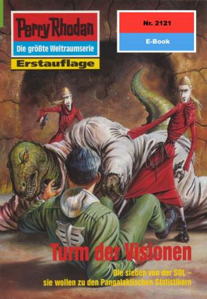 Cover of the book Perry Rhodan 2121: Turm der Visionen by Rainer Schorm