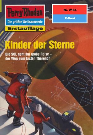 Cover of the book Perry Rhodan 2164: Kinder der Sterne by Oliver Fröhlich