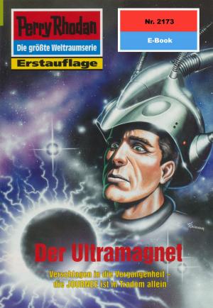 Book cover of Perry Rhodan 2173: Der Ultramagnet