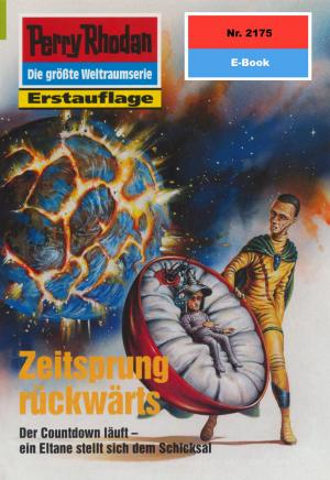 Book cover of Perry Rhodan 2175: Zeitsprung rückwärts