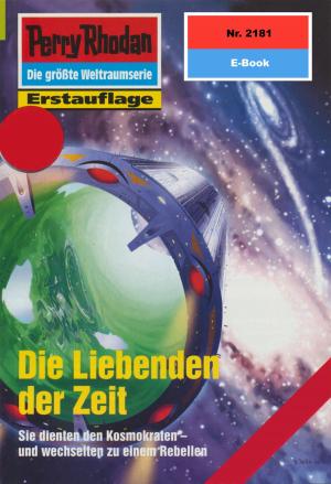 Book cover of Perry Rhodan 2181: Die Liebenden der Zeit
