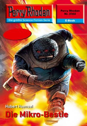 Book cover of Perry Rhodan 2302: Die Mikro-Bestie