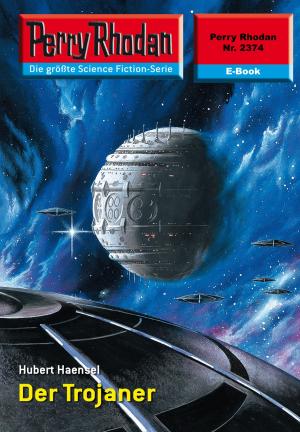 Cover of the book Perry Rhodan 2374: Der Trojaner by Michael Marcus Thurner