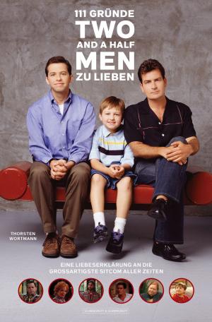 Cover of the book 111 Gründe, 'Two And A Half Men' zu lieben by Brian Oliver