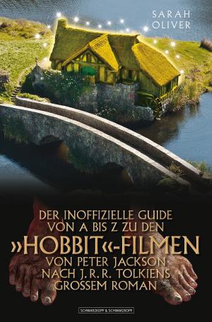 Cover of the book DER INOFFIZIELLE GUIDE VON A BIS Z ZU DEN 'HOBBIT'-FILMEN VON PETER JACKSON NACH J.R.R. TOLKIENS GROSSEM ROMAN by Beke Worthmann