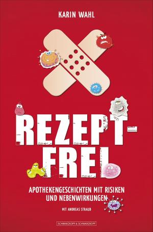 Cover of the book Rezeptfrei by Thomas Paul Szymula von Richter