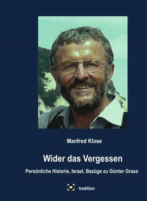 Cover of the book Wider das Vergessen by Peter Schmidt
