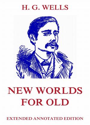 Cover of the book New Worlds for Old by Guy de Maupassant