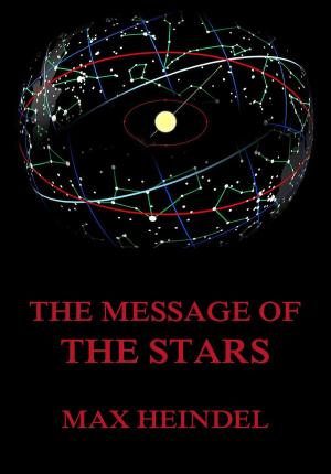 Cover of the book The Message of the Stars by John Adams
