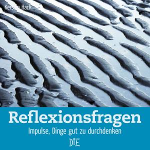 Cover of the book Reflexionsfragen by Kerstin Hack