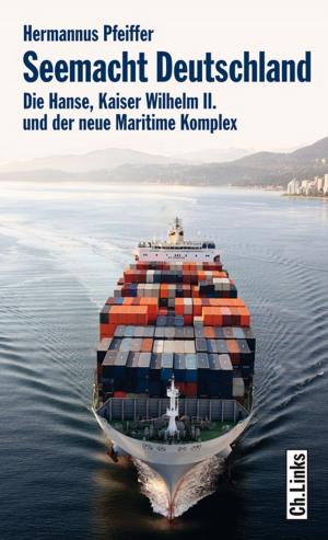 Cover of the book Seemacht Deutschland by Norbert Mappes-Niediek