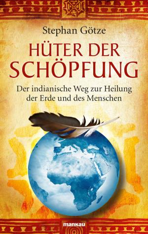 Cover of the book Hüter der Schöpfung by Kristina Marita Rumpel