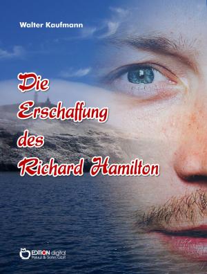 Book cover of Die Erschaffung des Richard Hamilton