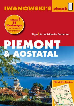 Book cover of Piemont & Aostatal - Reiseführer von Iwanowski