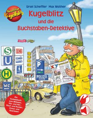 Book cover of Kugelblitz und die Buchstaben-Detektive