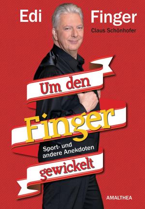 Cover of the book Um den Finger gewickelt by Michaela Lindinger
