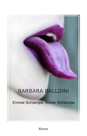 Cover of Einmal Schlampe, immer Schlampe