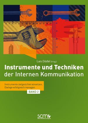 Cover of the book Instrumente und Techniken der Internen Kommunikation - Band 2 by Natasa Denman, Donna Brown