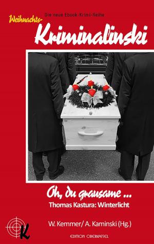 Cover of the book Oh, du grausame ... by Gabriele Pluskota, Andreas Kaminski, und andere