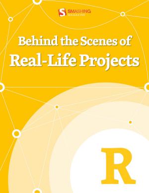 Book cover of Behind the Scenes of Real-Life Projects