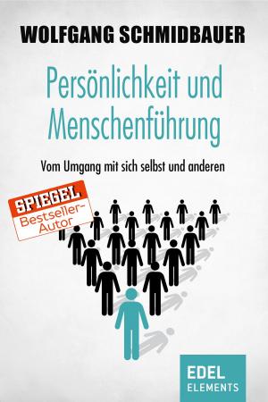 Cover of the book Persönlichkeit und Menschenführung by Sophie Oliver
